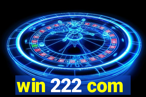 win 222 com